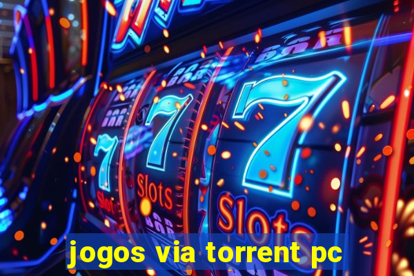 jogos via torrent pc